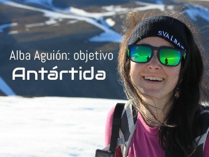 Alba Aguión: Objetivo Antártida
